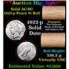 Image 1 : ***Auction Highlight*** AU/BU Slider Rutland Shotgun Peace $1 Roll 1922 & P Ends Virtually UNC (fc)