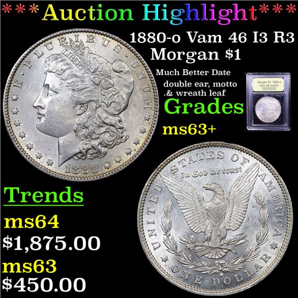 ***Auction Highlight*** 1880-o Vam 46 I3 R3 Morgan Dollar $1 Graded Select+ Unc By USCG (fc)