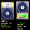 Image 1 : ANACS 1913-p Barber Dime 10c Graded unc details By ANACS