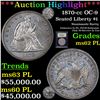 Image 1 : *HIGHLIGHT OF ENTIRE AUCTION* 1870-cc OC-9 Seated Liberty Dollar $1 Graded Select Unc PL By USCG (fc