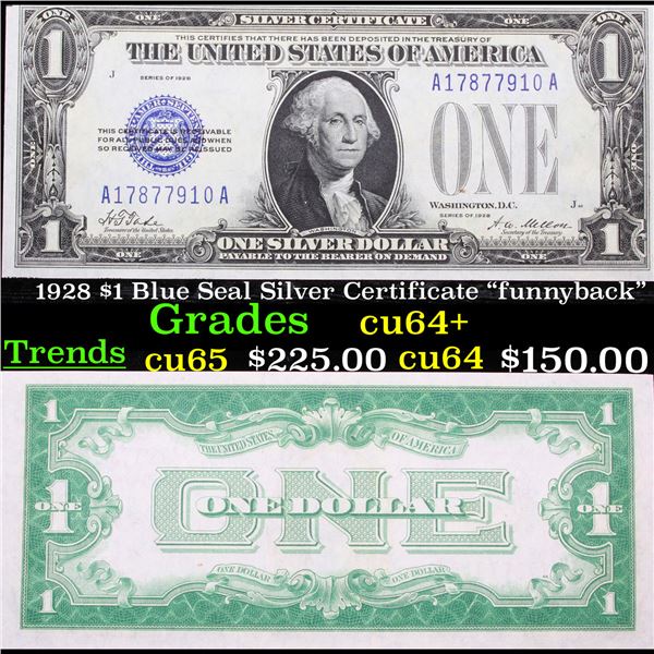 1928 $1 Blue Seal Silver Certificate "funnyback" Grades Gem CU