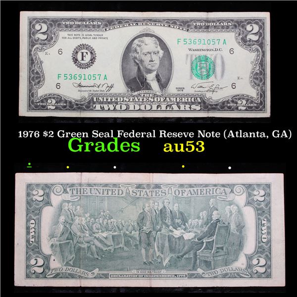 1976 $2 Green Seal Federal Reseve Note (Atlanta, GA) Grades Select AU