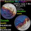 Image 1 : ***Auction Highlight*** 1904-s vam 7 R5 Morgan Dollar $1 Grades Select Unc (fc)