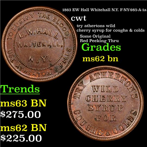 1863 EW Hall Whitehall N.Y. F-NY-985-A-1a Civil War Token 1c Grades Select Unc BN