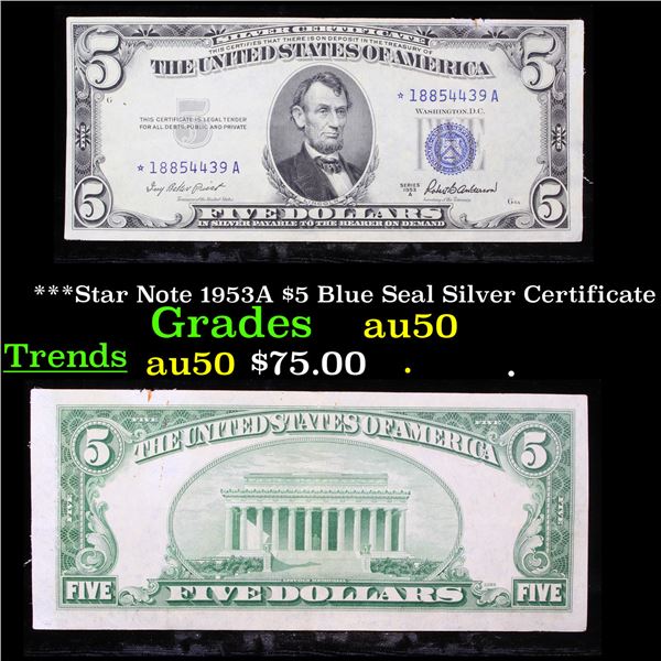 ***Star Note 1953A $5 Blue Seal Silver Certificate Grades AU, Almost Unc