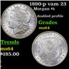 Image 1 : 1890-p vam 23 Morgan Dollar $1 Grades Choice Unc