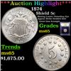 Image 1 : ***Auction Highlight*** 1874 Shield Nickel 5c Graded GEM Unc By USCG (fc)