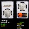Image 1 : NGC 1896-p Morgan Dollar $1 Graded ms62 By NGC