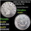 Image 1 : 1883 n/c Mint Error Liberty Nickel 5c Grades GEM+ Unc