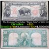 Image 1 : The Famous Ten-Dollar "Bison Note" of 1901 $10 Grades vf+