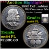 Image 1 : ***Auction Highlight*** 1892 Columbian Old Commem Half Dollar 50c Graded ms64 PL By SEGS (fc)