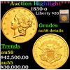 *HIGHLIGHT OF ENTIRE AUCTION* 1850-o Gold Liberty Double Eagle $20 Graded au58 details By SEGS (fc)