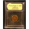 Image 4 : ***Auction Highlight*** 1857 Flying Eagle Cent 1c Graded Choice Unc BN By USCG (fc)