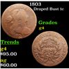 Image 1 : 1803 Draped Bust Large Cent 1c Grades g, good