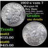 Image 1 : 1902-s vam 7 Morgan Dollar $1 Grades Unc Details