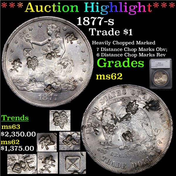 ***Auction Highlight*** 1877-s Trade Dollar $1 Graded ms62 By SEGS (fc)