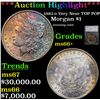 Image 1 : ***Auction Highlight*** 1882-o Very Near TOP POP Morgan Dollar $1 Graded ms66+ By SEGS (fc)