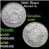 Image 1 : 1867 Rays Shield Nickel 5c Grades AU, Almost Unc