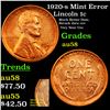 Image 1 : 1920-s Mint Error Lincoln Cent 1c Grades Choice AU/BU Slider