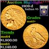 Image 1 : ***Auction Highlight*** 1909-d Gold Indian Half Eagle $5 Graded Select+ Unc By USCG (fc)