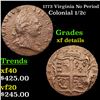 Image 1 : 1773 Virginia No Period Colonial Half Cent 1/2c Grades xf details
