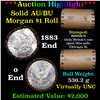 Image 1 : ***Auction Highlight***  AU/BU Slider Brinks Shotgun Morgan $1 Roll 1883 & O Ends Virtually UNC (fc)