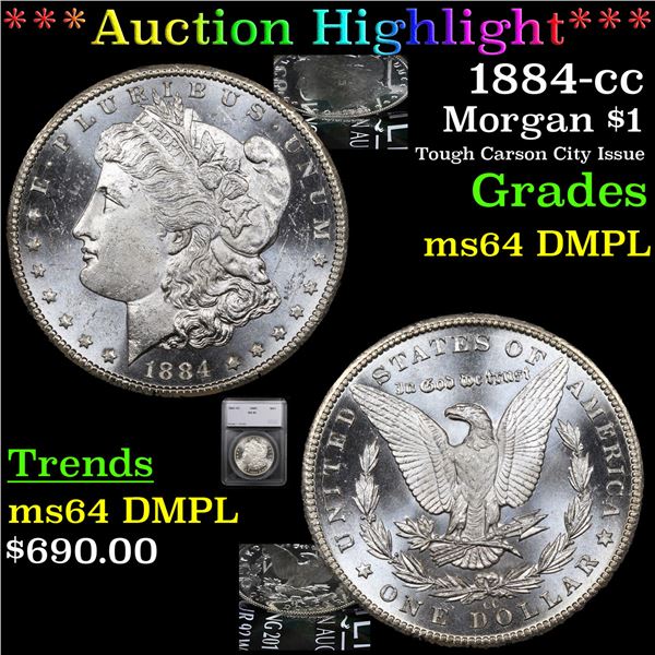 ***Auction Highlight*** 1884-cc Morgan Dollar $1 Graded ms64 DMPL By SEGS (fc)