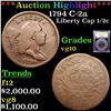 Image 1 : ***Auction Highlight*** 1794 C-2a Liberty Cap half cent 1/2c Graded vg+ By USCG (fc)
