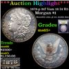 Image 1 : ***Auction Highlight*** 1878-p 8tf Vam 18 I4 R5 Morgan Dollar $1 Graded GEM+ Unc By USCG (fc)
