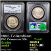 Image 1 : PCGS 1893 Columbian Old Commem Half Dollar 50c Graded ms63 By PCGS