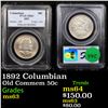 Image 1 : PCGS 1892 Columbian Old Commem Half Dollar 50c Graded ms63 By PCGS