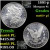 Image 1 : 1881-p Morgan Dollar $1 Grades Select Unc+ PL