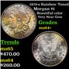 Image 1 : 1879-s Rainbow Toned Morgan Dollar $1 Grades Choice+ Unc