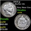 Image 1 : 1912-p Barber Dime 10c Grades Choice AU/BU Slider