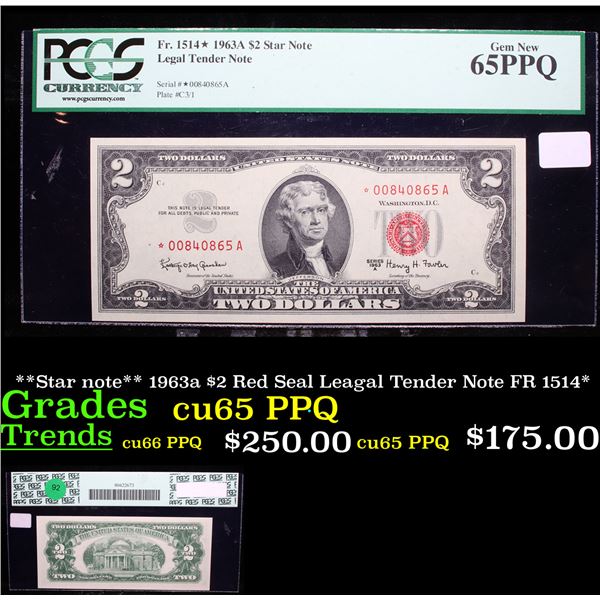 PCGS **Star note** 1963a $2 Red Seal Leagal Tender Note FR 1514* Graded cu65 PPQ By PCGS
