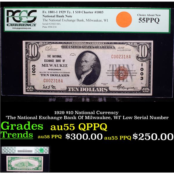 PCGS 1929 $10 National Currency 'The National Exchange Bank Of Milwaukee, WI' Low Serial Number Grad