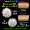 Image 1 : ***Auction Highlight***  AU/BU Slider Brinks Shotgun Morgan $1 Roll 1883 & O Ends Virtually UNC (fc)