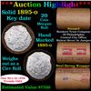 Image 1 : ***Auction Highlight*** Full solid date 1895-o Morgan silver $1 roll, 20 coins (fc)