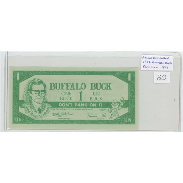 1972 Regina Exhibition Buffalo Buck Scrip. Signed by Pemmican Pete. Unc.
