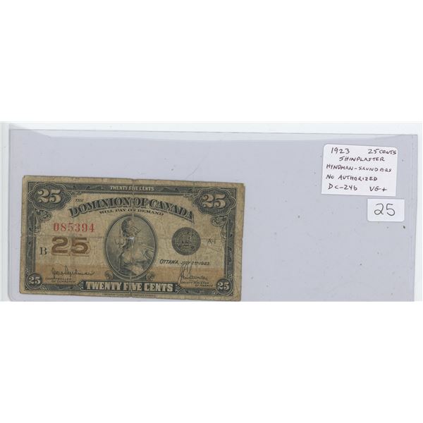 1923 25 Cents Shinplaster. Hyndman-Saunders signatures. No Authorized. DC-24b. The second 1923 Shinp