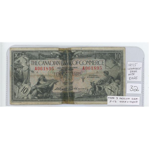 The Canadian Bank of Commerce 1935 $10. Type 3 Arscott signatures. F-12. This Chartered Bank Note ha