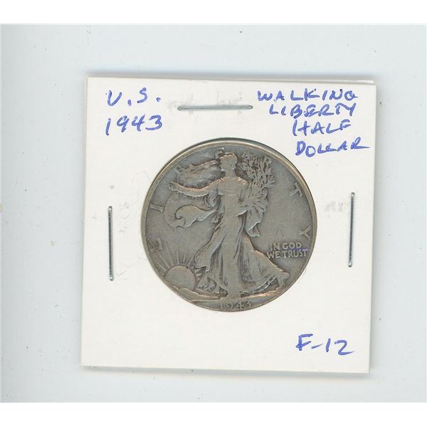U.S. 1943 Walking Liberty Half Dollar. F-12. Issued after the U.S. joined World War II.
