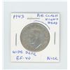 Image 1 : 1943 Wide Date Silver 50 Cents with Die Clash above King’s head. EF-40. Nice.