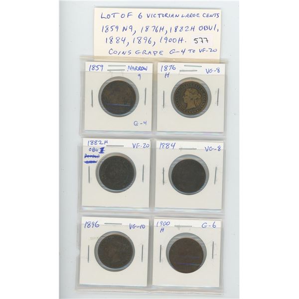 Lot of 6 Canadian Victorian Large Cents: 1859 Narrow 9, 1876H, 1882H Obverse 1, 1884, 1896 & 1900H. 