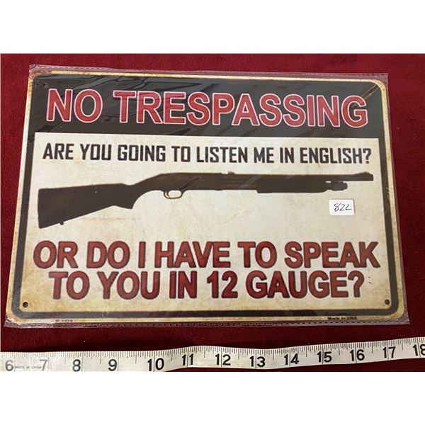 No Trespassing Sign
