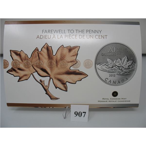 2012 CANADIAN $20 SILVER COIN - .9999 PURE SILVER - FAREWELL to the PENNY