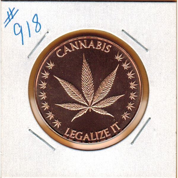 1 OUNCE COPPER  .999 FINE - CANNABIS - LEAGALIZE IT