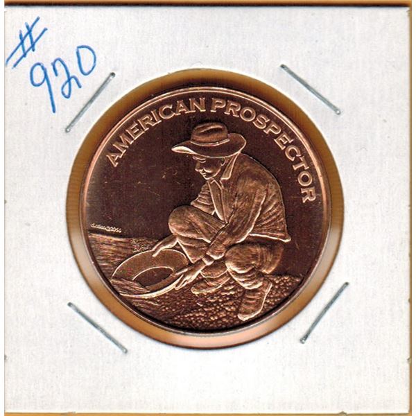 1 OUNCE COPPER  .999 FINE - AMERICAN PROSPECTOR