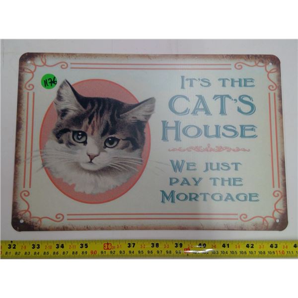 12"x9" Reproduction Signs - It's The Cat's House