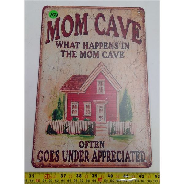 12"x9" Reproduction Signs - Mom Cave